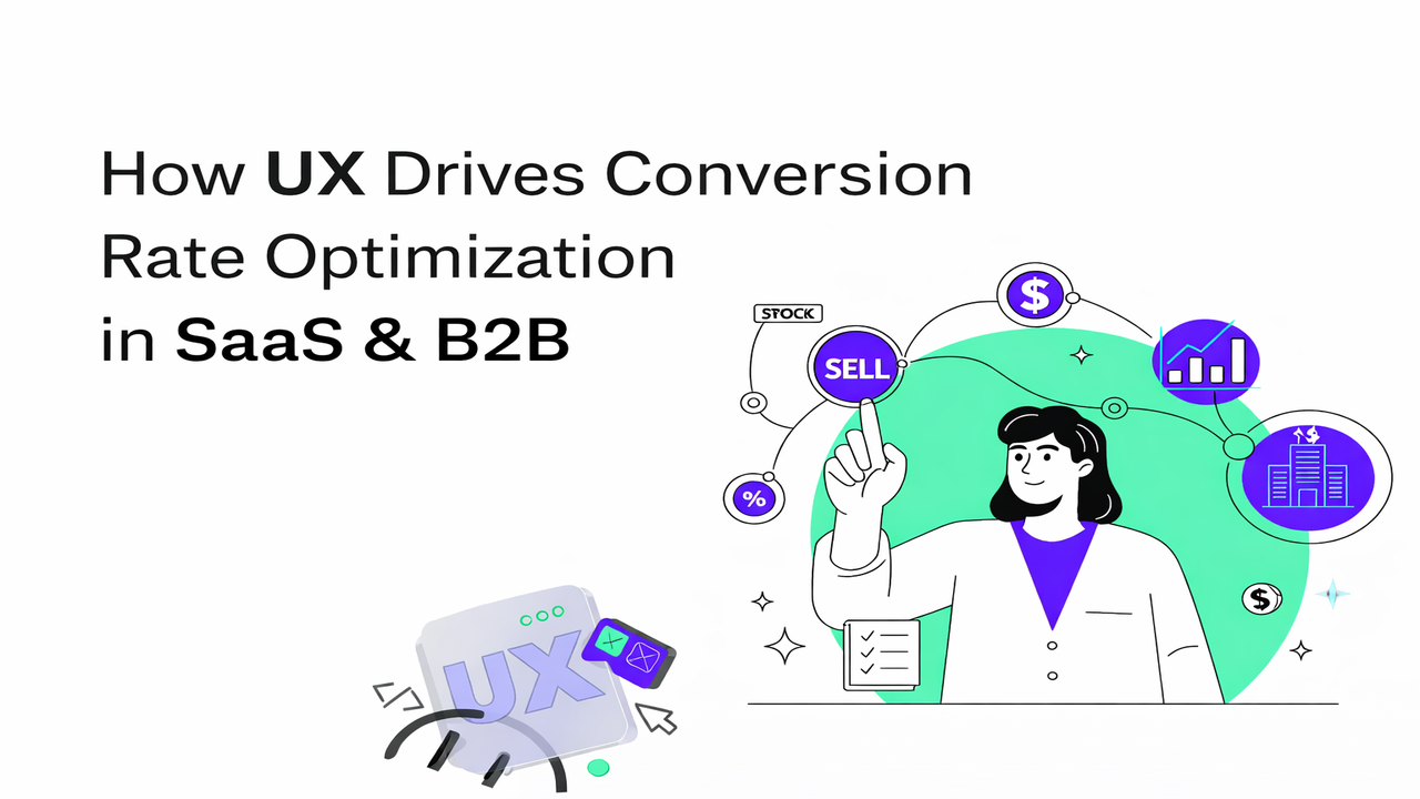 Conversion Rate Optimization UX: A  Guide to Higher Conversions (2026)